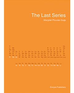 The Last Series  Actinium, Uranium, Plutonium and others