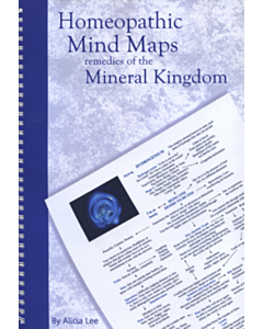 Remedies of the Mineral Kingdom  (mind map vol 2)