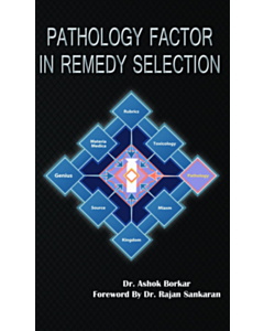 Pathology Factor in Remedy Selection