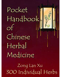 Pocket Handbook of Chinese Herbal Medicine