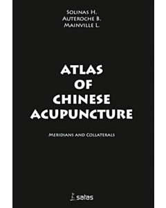 Atlas of Chinese Acupuncture