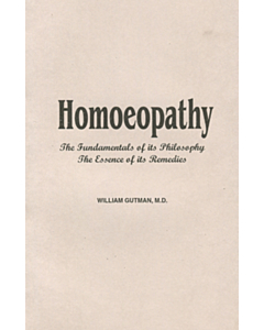 OUT OF PRINT: Homeopathy - the Fundamentals of its Philisophy