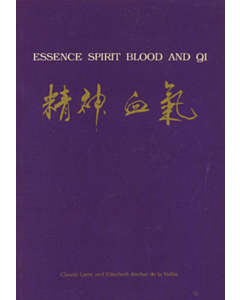 Essence Spirit Blood and Qi