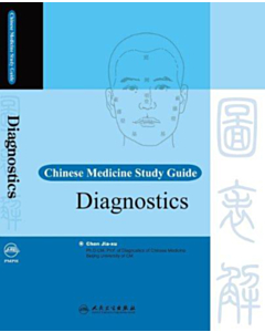 Chinese Medicine Study Guide - Diagnostics