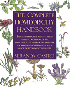 Complete Homeopathy Handbook