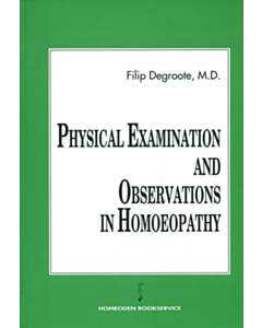 Physical examination and observations in homeopathy