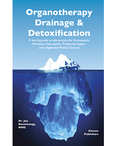 Organotherapy, Drainage and Detoxification