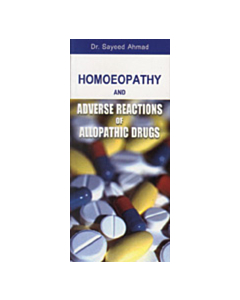 Homoeopathy &amp; Adverse Reaction of Allopathic Drugs