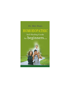 Homoeopathic Self Healing Guide for beginners
