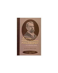 Lectures on Homoeopathic Philosophy  7th Ed. with  Classroom Notes Compiled by Dr. harsh Nigam &amp; Word Index