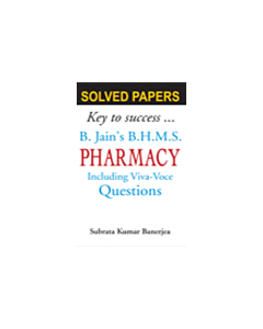Key to Success B Jains Pharmacy Including Viva-Voce &amp; Practical Parts Solved Papers