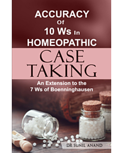 Accuracy of 10ws in Homeopathic Case Taking
