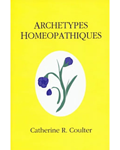 Archétypes Homéopathiques - FRENCH