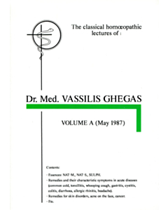 Classical Homeopathic Lectures - Volume A