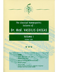 Classical Homeopathic Lectures - Volume I