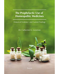 The Prophylactic Use of Homeopathic Medicines