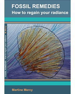 OUT OF PRINT: Fossil Remedies: How to Regain Your Radiance