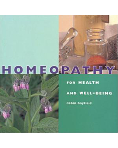 Homeopathy for Health and Well-being