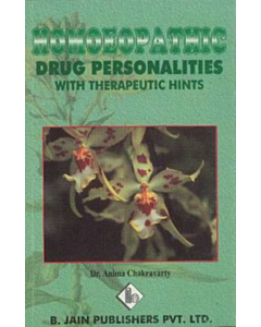 OUT OF PRINT: Homoeopathic Drug Personalities With Therapeutics Hints