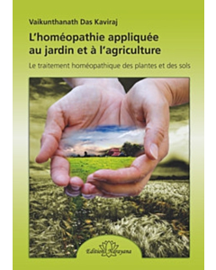 L'homéopathie appliquée au jardin et à l'agriculture