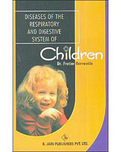 Respiratory and Digestive System In Children