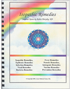 Isopathic Remedies -Seminar Notes