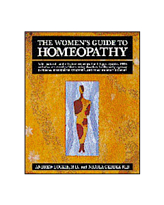 The Woman's Guide to Homeopathy