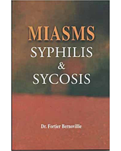 Miasms Syphilis &amp; Sycosis