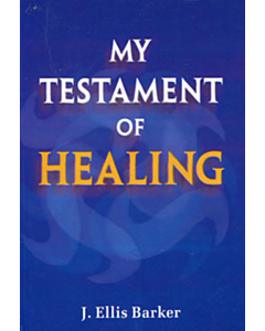 My Testament of Healing