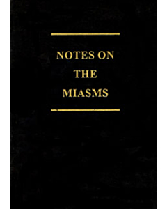 Notes on Miasms