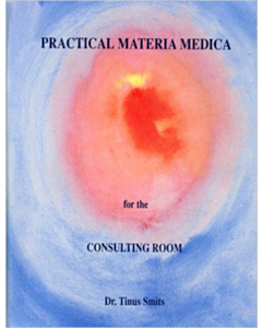 OUT OF PRINT: Practical Materia Medica for the Consulting Room
