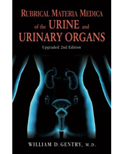 Rubrical Materia Medica of the Urine and Urinary Organs 