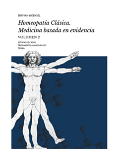 Homeopatia Clasica. Medicina Basada En Evidencia Vol. 2