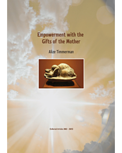 Empowerment with the Gifts of the Mother