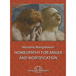 健康・医学 HOMEOPATHY FOR ANGER AND MORTIFICATION Homeopathy for Anger and Mortification - Emryss